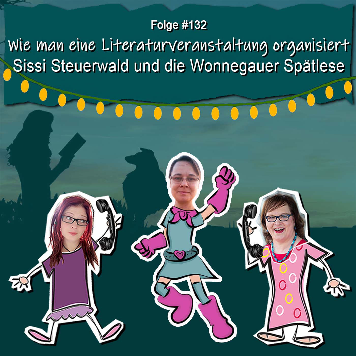 DZVDT 132 - Wie man eine Literaturveranstaltung organisiert: Sissi Steuerwald und die Wonnegauer Spätlese